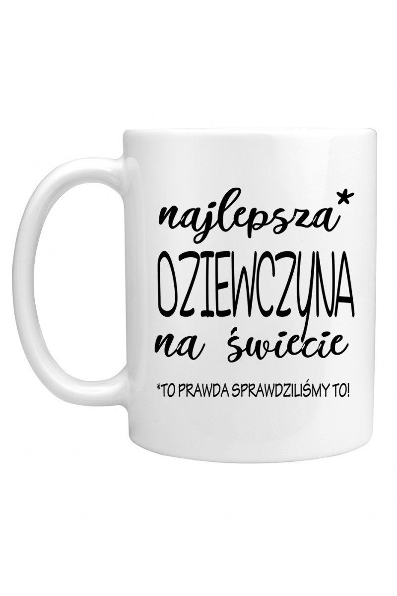 Kubek Najlepsza Dziewczyna Na Świecie