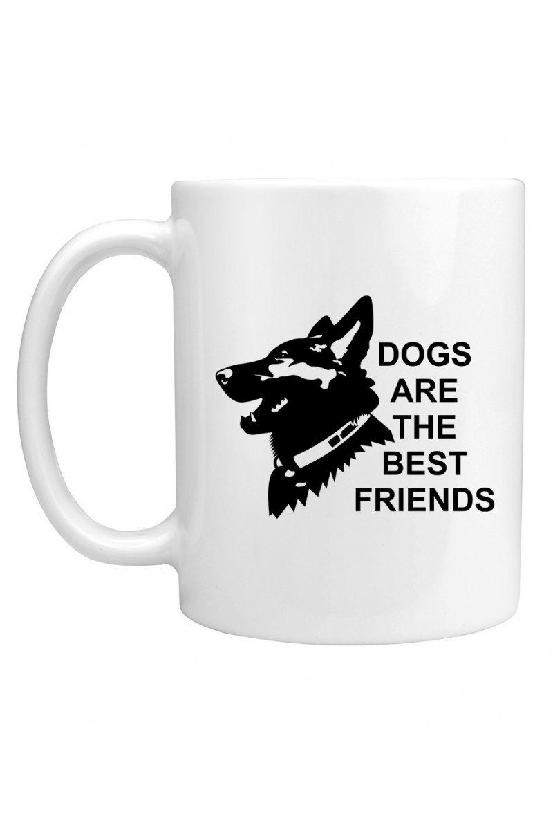 Kubek Dogs Are The Best Friends