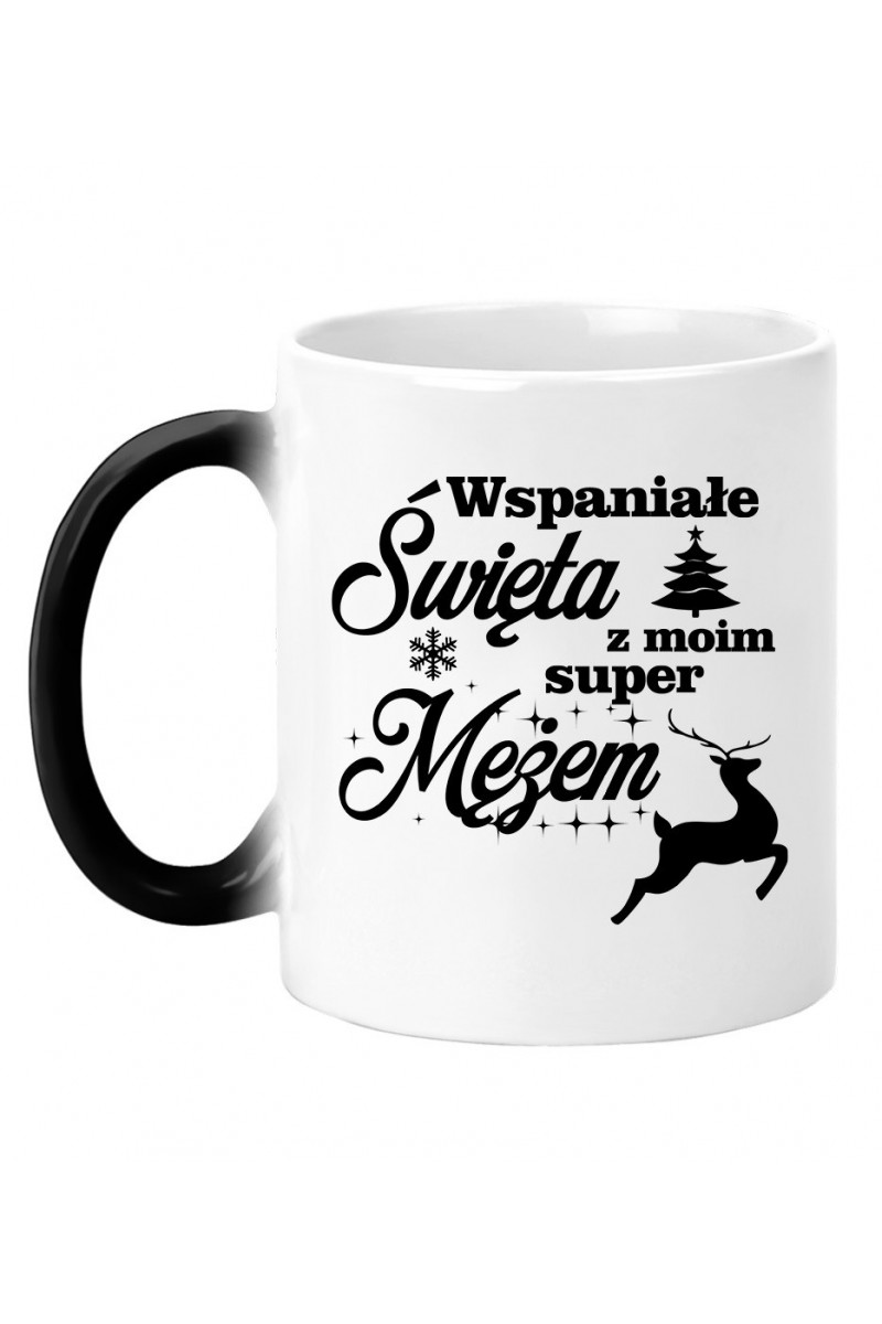 Kubek Magiczny Wspaniałe Święta Z Moim Super Mężem Kubek Magiczny Wspaniałe Święta Z Moim Super Mężem