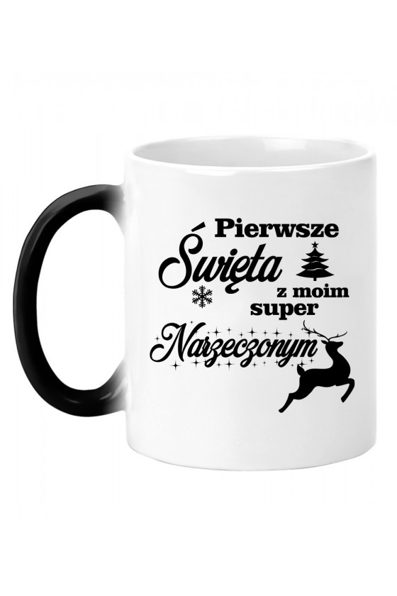 Kubek Magiczny Pierwsze Święta Z Moim Super Narzeczonym