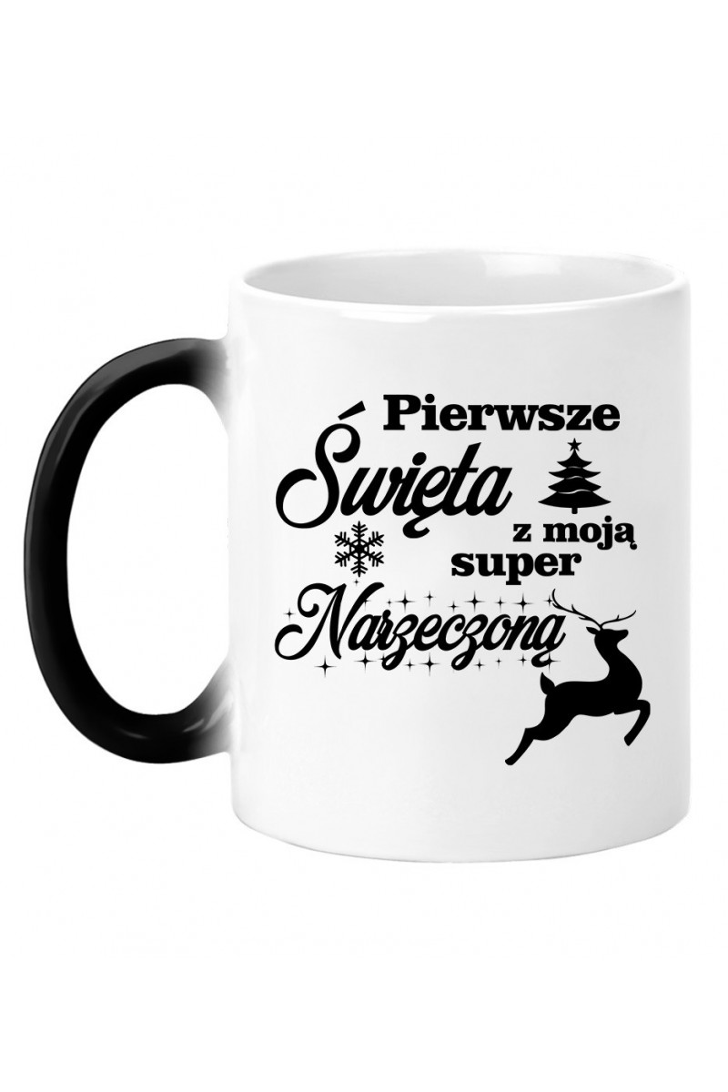 Kubek Magiczny Pierwsze Święta Z Moją Super Narzeczoną