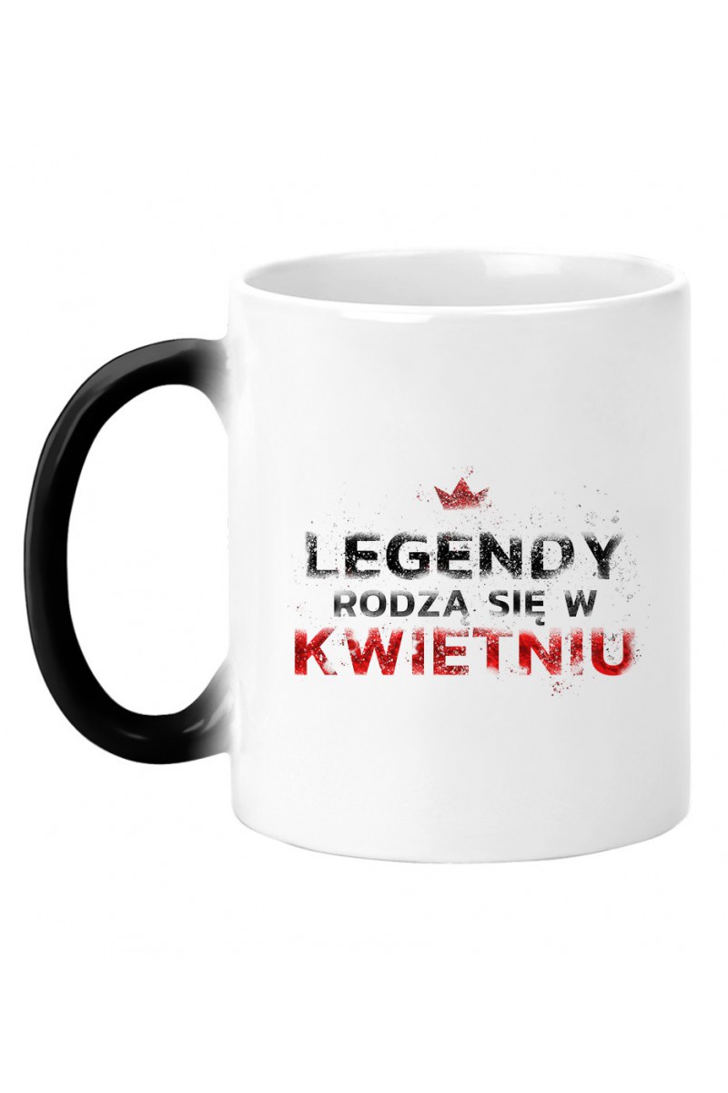 Kubek Magiczny Legendy Rodzą Się W Kwietniu