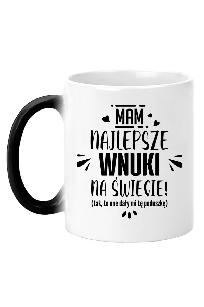 Kubek Magiczny Mam Najlepsze Wnuki Na Świecie