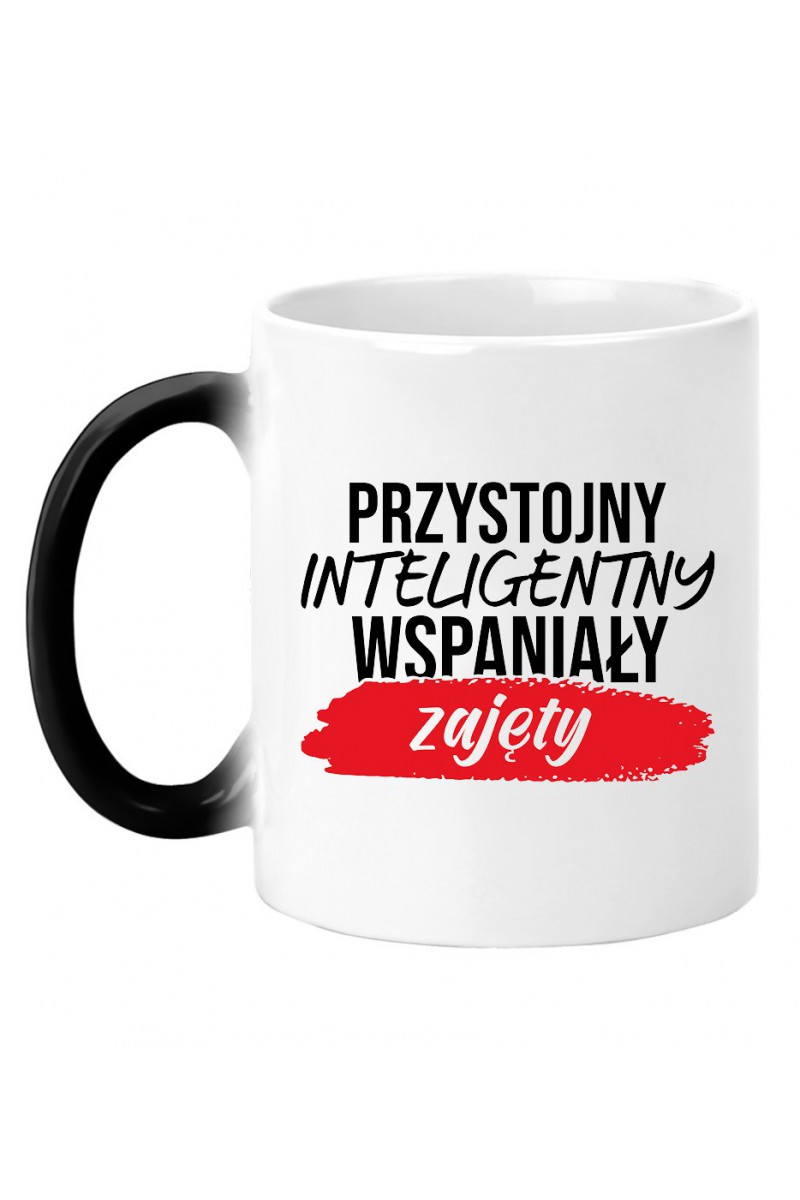 Kubek Magiczny Przystojny, Inteligentny, Wspaniały, Zajęty