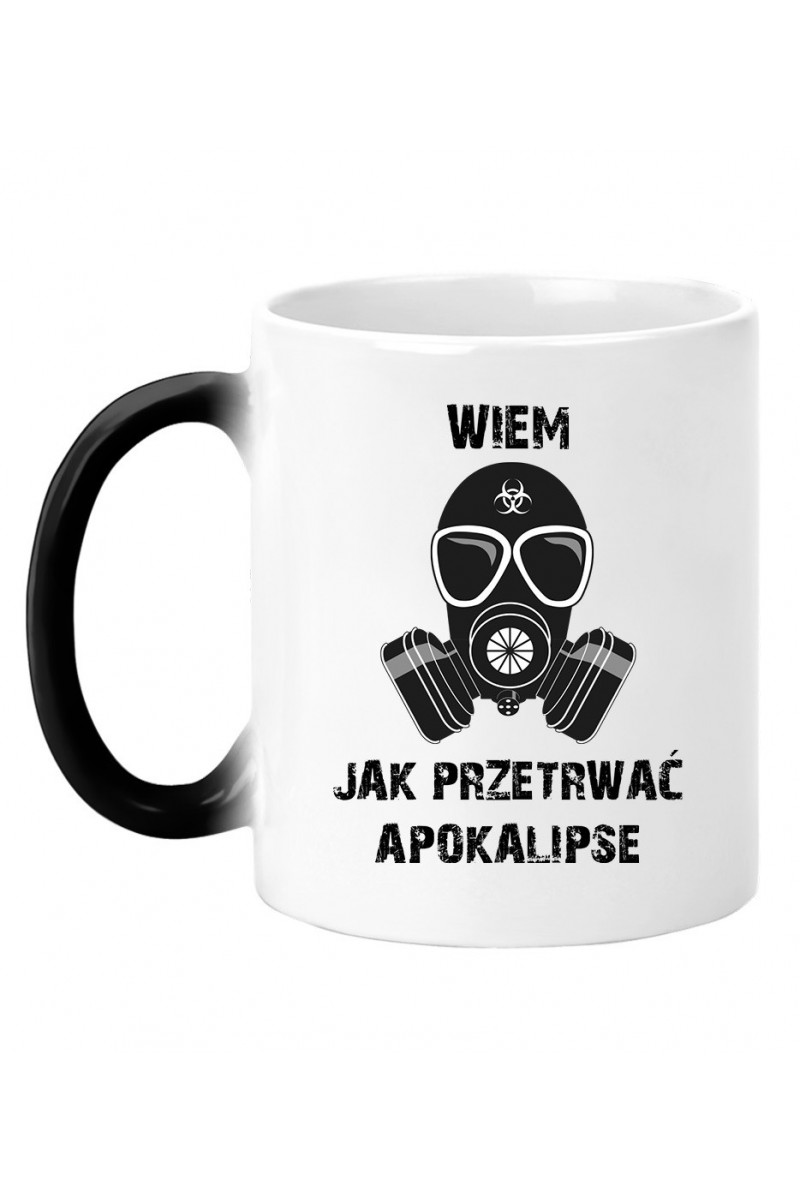 Kubek Magiczny Wiem, Jak Przetrwać Apokalipsę