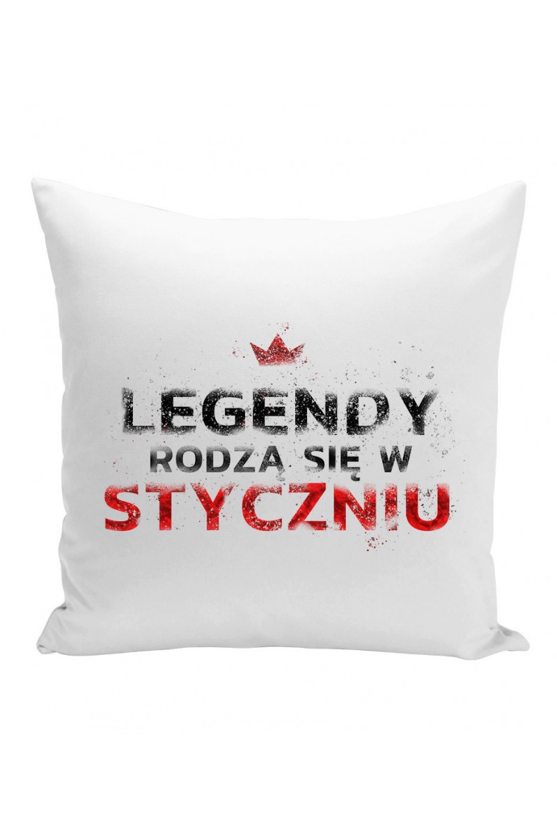 Poduszka Legendy Rodzą Się W Styczniu