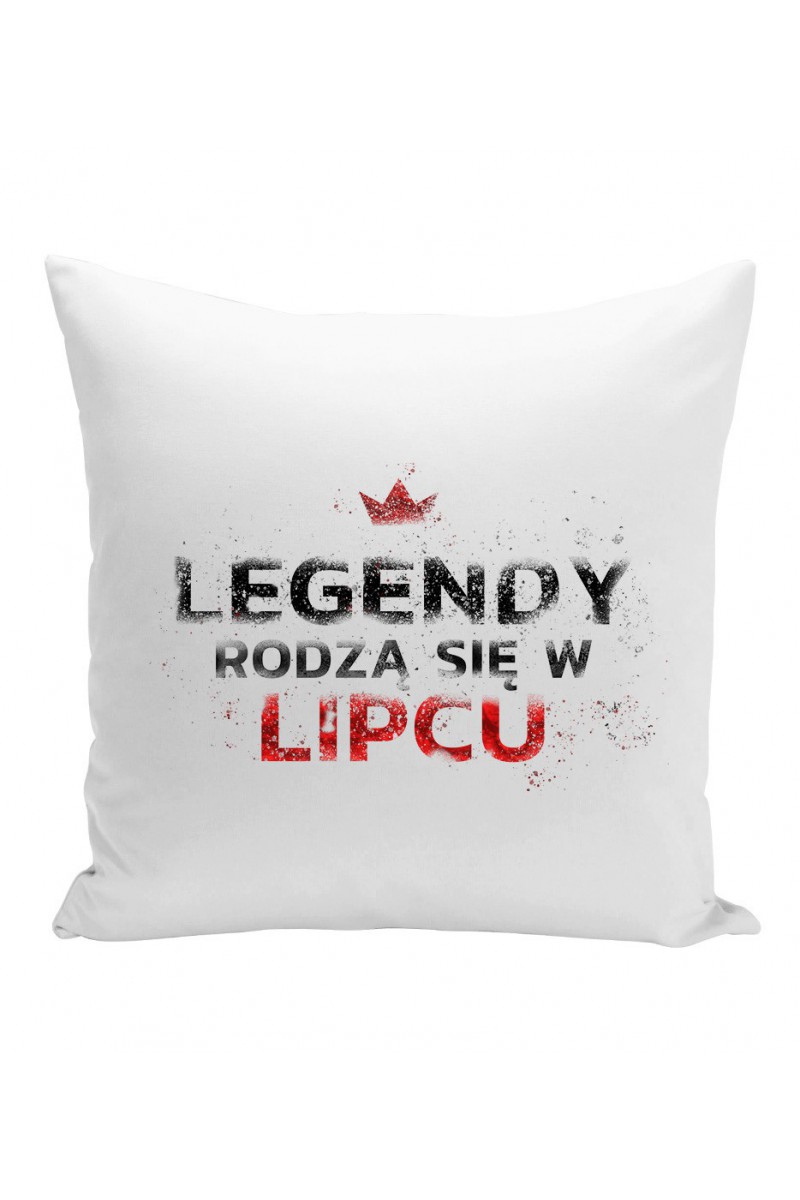 Poduszka Legendy Rodzą Się W Lipcu