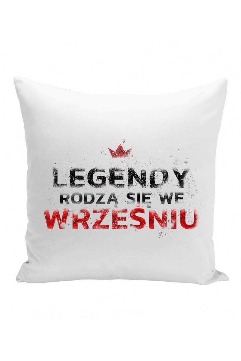 Poduszka Legendy Rodzą Się We Wrześniu