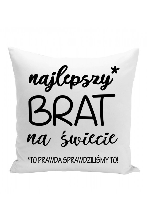 Poduszka Najlepszy Brat Na Świecie