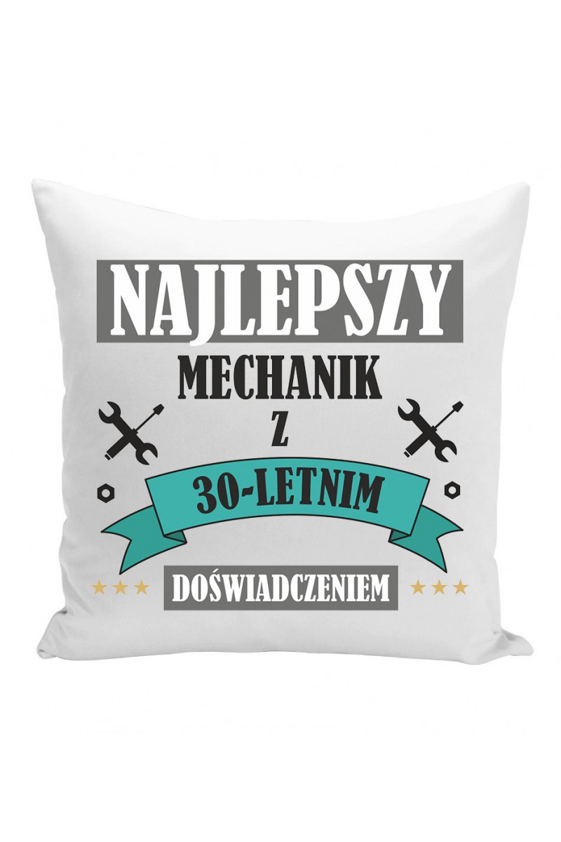 Poduszka Najlepszy Mechanik z 30-letnim doświadczeniem