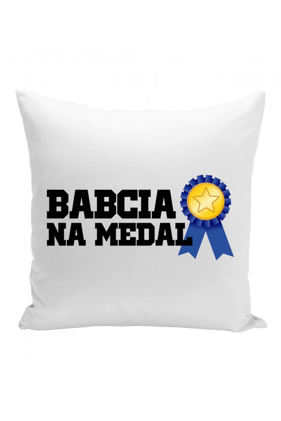 Poduszka Babcia Na Medal