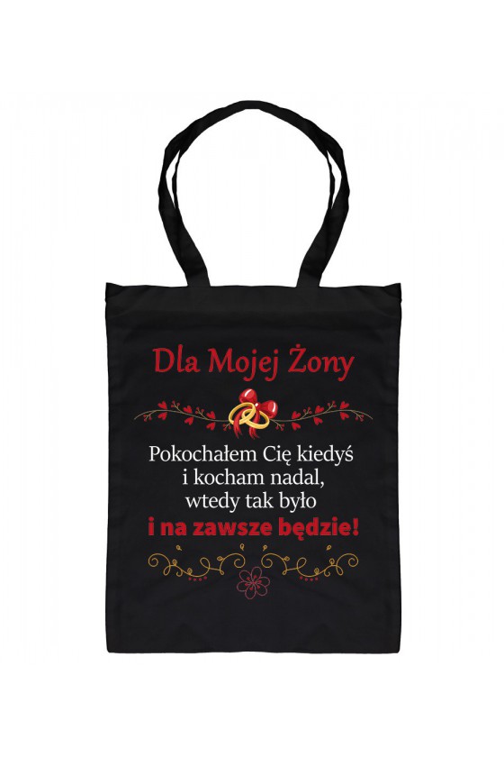 Torba Dla Mojej Żony, Pokochałem Cię