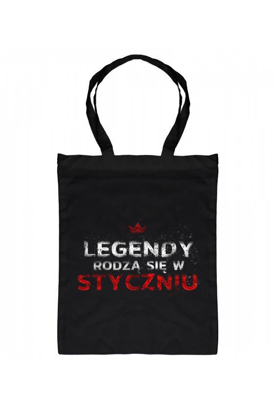 Torba Legendy Rodzą Się W Styczniu