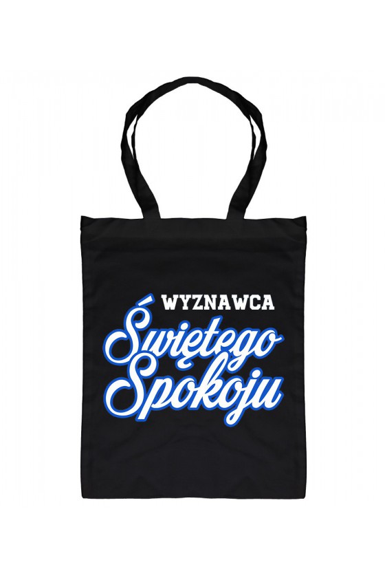 Torba Wyznawca Świętego Spokoju