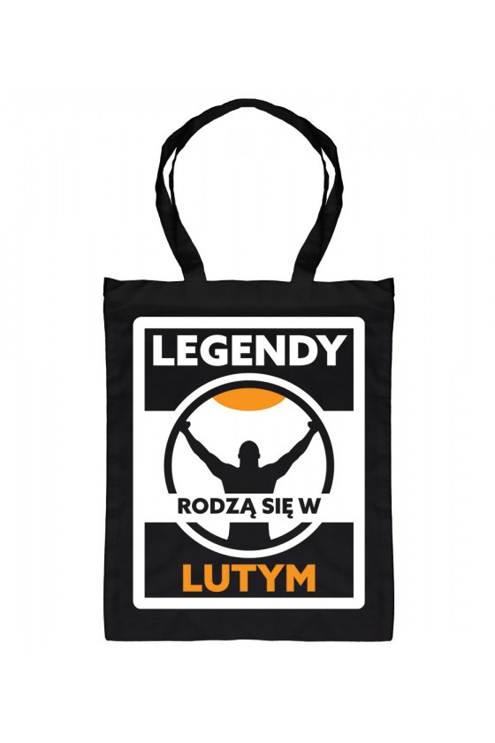 Torba Legendy Rodzą Się W Lutym II