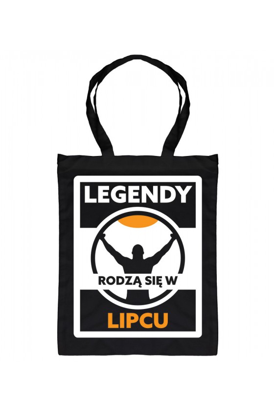 Torba Legendy Rodzą Się W Lipcu II