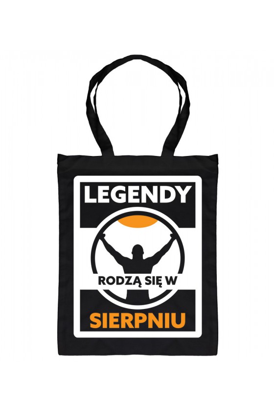 Torba Legendy Rodzą Się W Sierpniu II