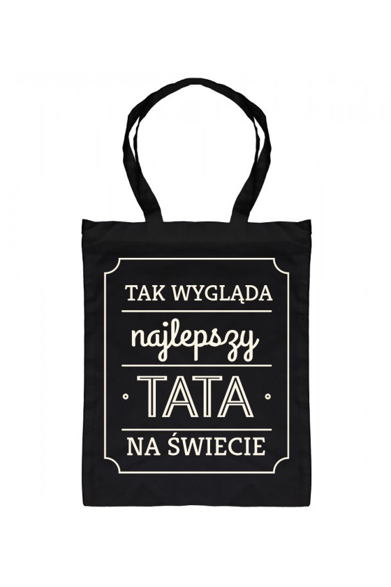 Torba Tak Wygląda Najlepszy Tata Na Świecie