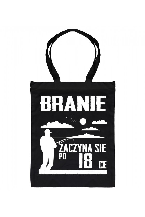 Torba Branie Zaczyna Się Po 18-ce