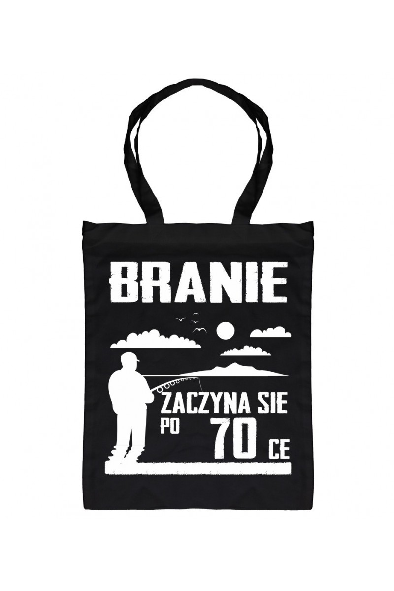 Torba Branie Zaczyna Się Po 70-ce