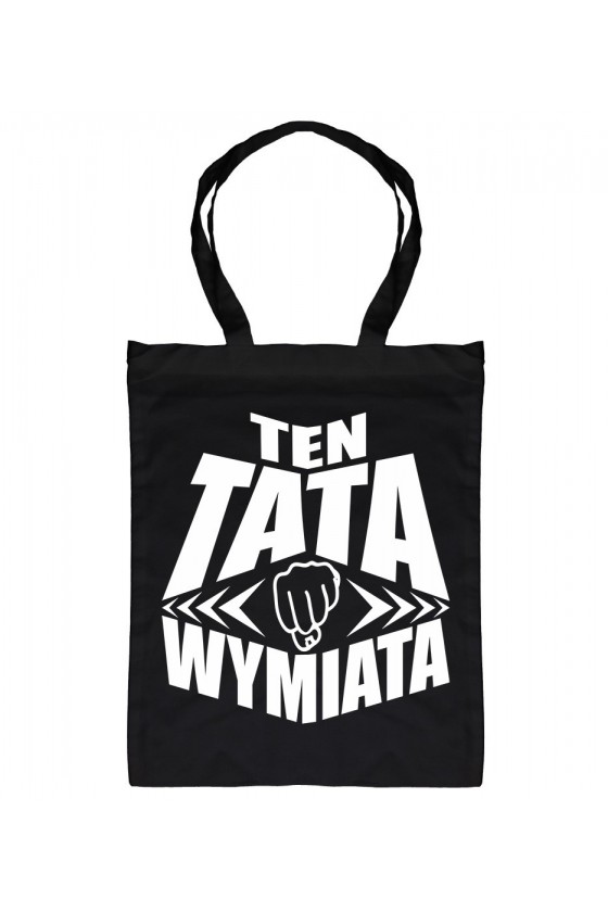 Torba Ten Tata Wymiata