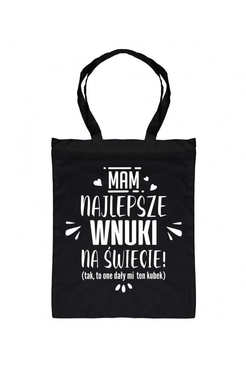 Torba Mam Najlepsze Wnuki Na Świecie III